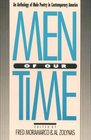 Men of Our Time An Anthology of Male Poetry in Contemporary America