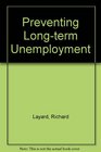 Preventing Longterm Unemployment