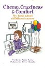 Chemo craziness  comfort My book about childhood cancer