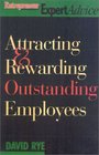 Attracting & Rewarding Outstanding Employees (Entrepreneur Magazine's Expert Advice)