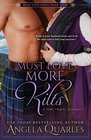 Must Love More Kilts A Time Travel Romance
