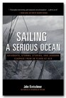 Boats for a Serious Ocean 25 Great Voyaging Sailboats and How to Sail Them Through Anything