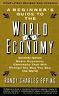 The Beginner's Guide To The World Economy  Revised Edition
