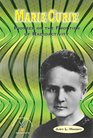 Marie Curie Pioneer on the Frontier of Radioactivity