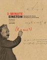 3Minute Einstein Digesting His Life Theories  Influence in 3Minute Morsels by Paul Parsons
