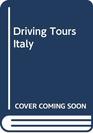 Driving Tours Italy