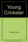 THE YOUNG CRICKETER