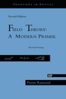 Field Theory  A Modern Primer