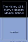 The History of St Mary's Hospital Medical School