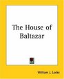 The House Of Baltazar