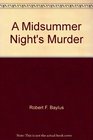 A Midsummer Night's Murder