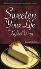 Sweeten Your Life the Xylitol Way