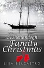 A Shenandoah Family Christmas