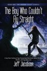 The Boy Who Couldn't Fly Straight: A Gay Teen Coming of Age Paranormal Adventure about Witches, Murder, and Gay Teen Love (The Broom Closet Series) (Volume 1)