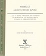 American Architectural Books A List of Books Portfolios and Pamphlets on Architecture and Related Subjects Published in America Before 1895