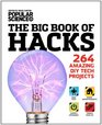 The Big Book of Hacks: 264 Amazing DIY Tech Projects