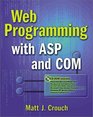 Web Programming with ASP and COM