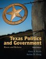 Texas Politics and Government: Roots and Reform (3rd Edition)