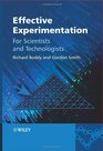 Effective Experimentation For Scientists and Technologists