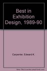 Best in Exhibition Design 198990