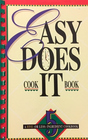 Easy Does It Cook Book A Five  Ingredient Cookbook