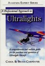 A Professional Approach to Ultralights