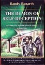 The Demon of Self Destruction
