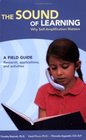 The Sound of Learning Why SelfAmplification Matters