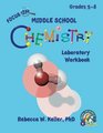 Focus On Middle School Chemistry Laboratory Workbook