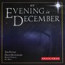 An Evening in December