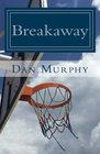 Breakaway An Autobiography
