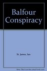 Balfour Conspiracy