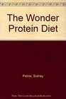 The Wonder Protein Diet