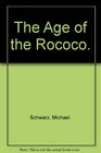 The Age of the Rococo