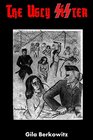 The Ugly Sister A Novel of the Holocaust