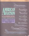 American Aviation An Illustrated History