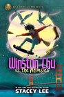 Rick Riordan Presents Winston Chu vs the Whimsies