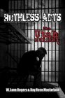 Ruthless Acts The Utah Murders