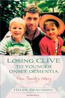Losing Clive to Younger Onset Dementia One Family's Story