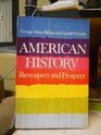 American History Retrospect and Prospect