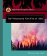 The Yellowstone Park Fire of 1988