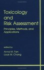 Toxicology and Risk Assessment