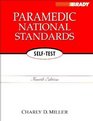 Paramedic National Standards Self Test Fourth Edition