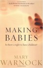 Making Babies Is There a Right to Have Children