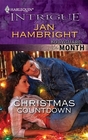 Christmas Countdown (Bodyguard of the Month) (Harlequin Intrigue, No 1233)