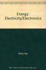 Energy Electricity/Electronics