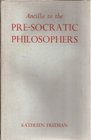 Ancilla to the PreSocratic Philosophers A Complete Translation of the Fragments in Diels Frag