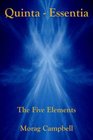 Quinta Essentia  The Five Elements