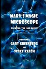 Mary's Magic Microscope The Sand Bandit