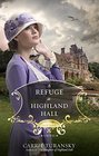 A Refuge at Highland Hall (Edwardian Brides, Bk 3)